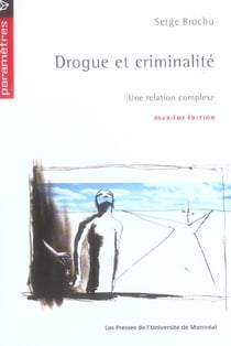 Drogue et criminalité