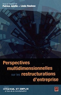 Perspectives multidimensionnelles sur les restructurations