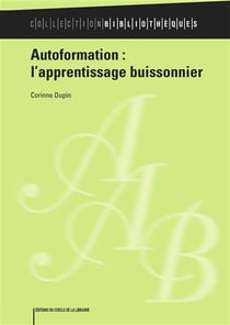 Autoformation : L'apprentissage buissonnier