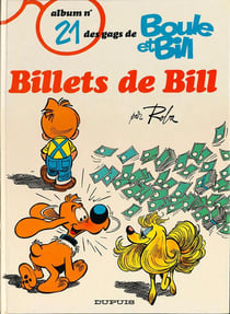Boule & Bill Tome 21 : billets de Bill