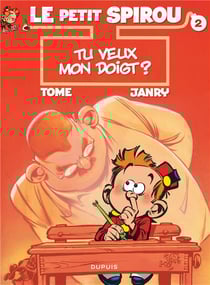 Le Petit Spirou Tome 2 : tu veux mon doigt ?