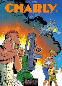 Charly Tome 4 - le piege