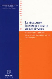 La régulation économique dans la vie des affaires