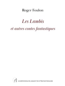 Les Lambis et autres contes fantastiques