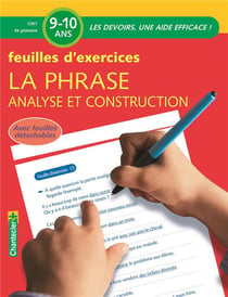 La phrase - analyse construction - CM1, 4e primaire