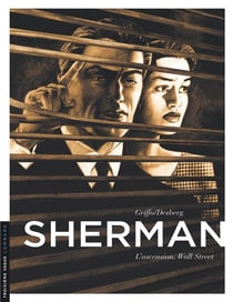 Sherman Tome 2 : l'ascension. Wall Street