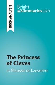 The Princess of Cleves : by Madame de Lafayette