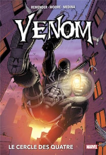 Venom : Intégrale vol.2 : Tomes 3 et 4 : le cercle des quatre