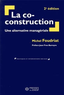 La co-construction - une alternative managériale (2e édition)