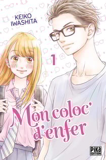 Mon coloc' d'enfer Tome 1