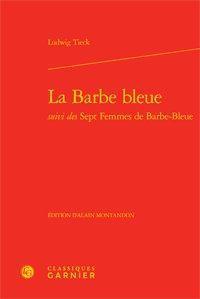 La barbe bleue - sept femmes de barbe-bleue