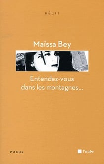 Entendez-vous dans les montagnes...