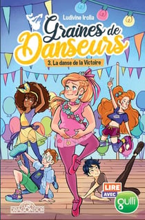 Graines de danseurs Tome 3 : la danse de la victoire