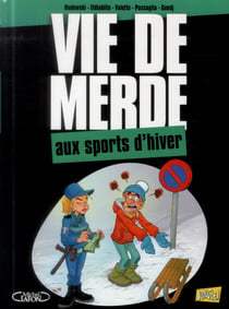 Vie De Merde T17