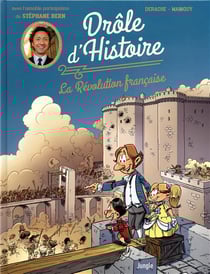Drole d'histoire - la Révolution francaise
