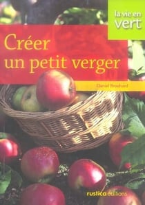 Créer un petit verger
