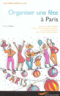 Organiser une fete a paris
