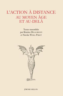 L'action à distance au Moyen âge et au-delà