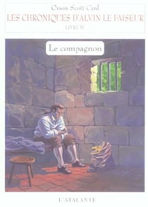 Les chroniques d'Alvin le Faiseur Tome 4 : le compagnon