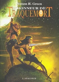 Traquemort Tome 4 : l'honneur de Traquemort
