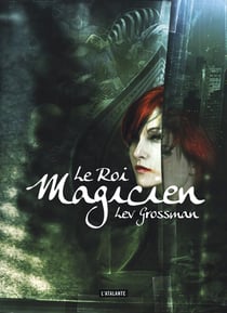 Le roi magicien