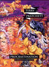 Les Annales du Disque-Monde Tome 26 : procrastination