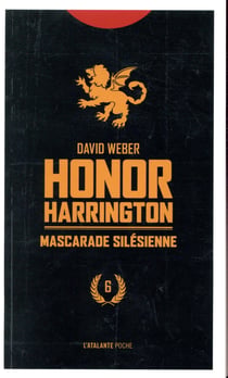 Honor Harrington Tome 6 : mascarade silésienne Tome 1 et Tome 2