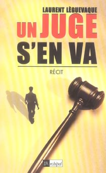 Un juge s'en va
