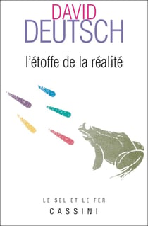 L'étoffe dont est faite la réalite