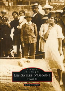 Les Sables-d'Olonne Tome 2