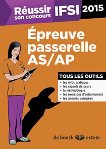 EPREUVE PASSERELLE AS/AP POUR CONCOURS IFSI 2015
