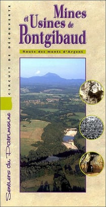 Mines Et Usines De Pontgibaud