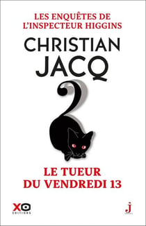 Les enquêtes de l'inspecteur Higgins Tome 19 : le tueur du vendredi 13