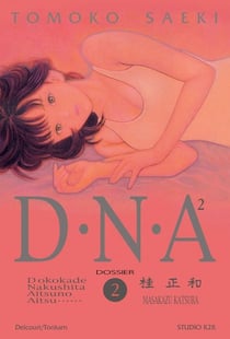 D.N.A² Tome 2