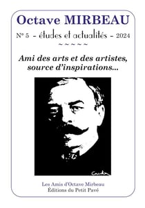 Octave mirbeau n 5 - etudes et actualites - 2024 - ami des arts et des artistes, source d'inspiratio