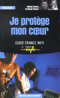 Je protege mon coeur