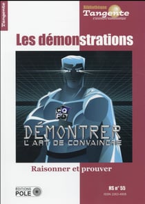 Bibliothèque Tangente Hors-Série n.55 : les démonstrations : raisonner et prouver