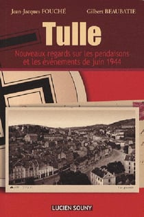 Tulle- la mémoire meurtrie