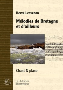 Mélodies de Bretagne et d'ailleurs : chant & piano