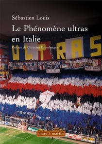 Le phénomène ultras en Italie