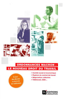Ordonnances Macron - le nouveau droit du travail