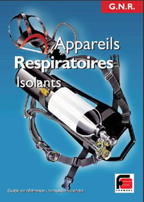 Guide national de référence (gnr) - appareils respiratoires isolants