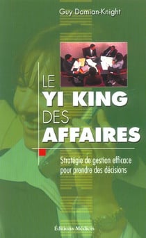 Le yi-king des affaires