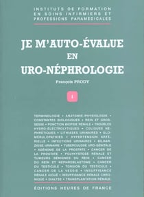 Je m' auto evalue en uro nephrologie