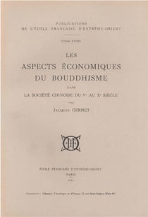 Les aspects économiques du bouddhisme dans la société chinoise du V au X siècle