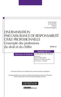 L'indemnisation par l'assurance de responsabilité civile professionnelle - l'exemple des professions du droit et du chiffre
