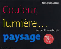 Couleur lumière...paysage