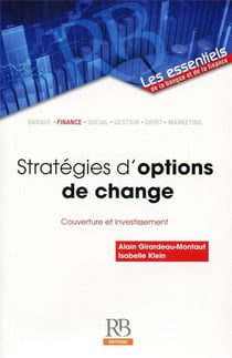 Stratégies d'options de change - couverture et investissement