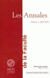 Les annales de la faculté de droit Tome 1 - sciences économiques et gestion de Nancy (édition 2008/2009)