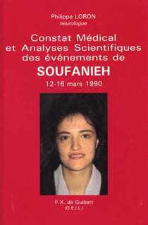 Constat medical et analyses scientifiques des evenements de soufanieh - 12-16 mars 1990